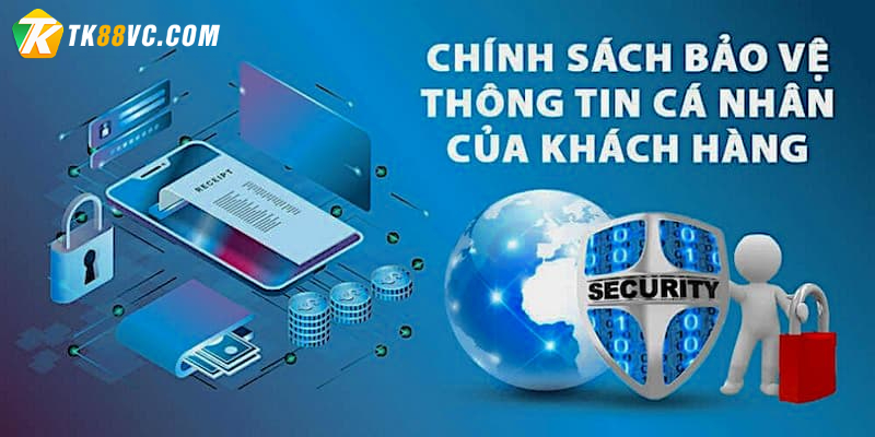 Cam kết của chính sách bảo mật TK88 dành cho người chơi