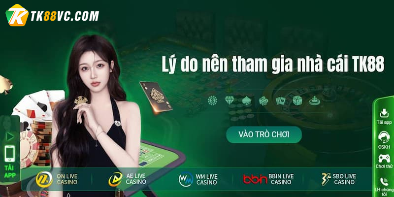 Tại sao bạn nên tham gia TK88