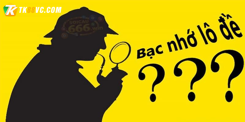 Kinh nghiệm lô đề bạc nhớ dựa trên tổng giải đặc biệt trên TK88